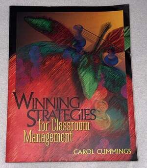 Winning Strategies‎ for Classroom Management by Carol Cummings